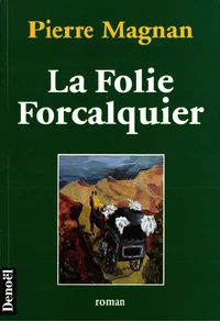 La folie Forcalquier