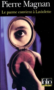 Le Parme Convient A Laviolette