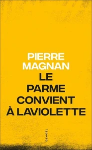 Le Parme Convient A Laviolette