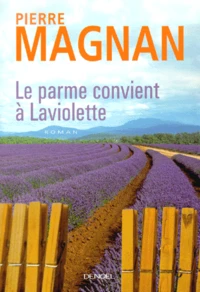 Le Parme Convient A Laviolette