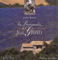 Les promenades de Jean Giono