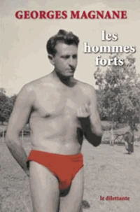 Les hommes forts