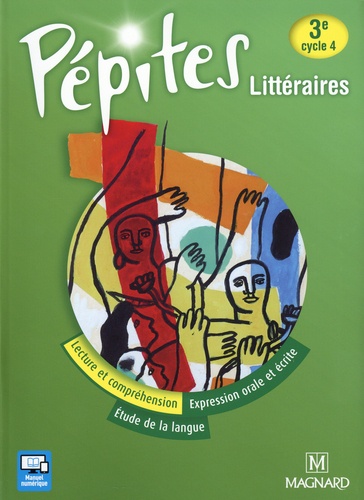  Magnard - Français 3e Pépites littéraires.
