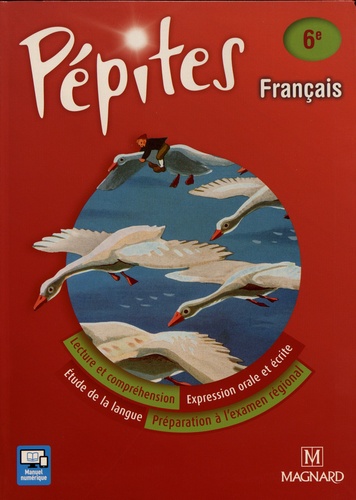  Magnard - Français 6e Pépites.