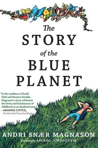 The Story of the Blue Planet