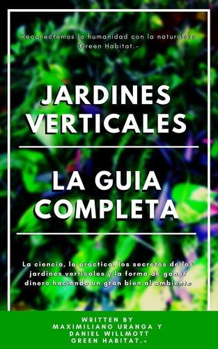  Magnate Uranga - Jardines Verticales la Guía completa.