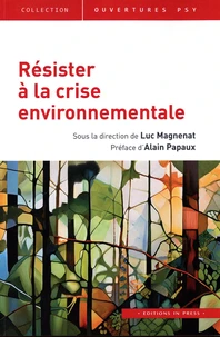 Résister à la crise environnementale