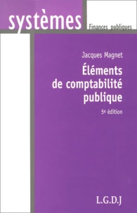 Elements De Comptabilite Publique. 5eme Edition
