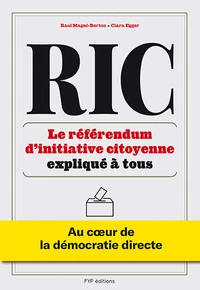 RIC : Le référendum d'initiative citoyenne expliqué à tous
