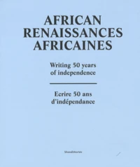 African Renaissances africaines