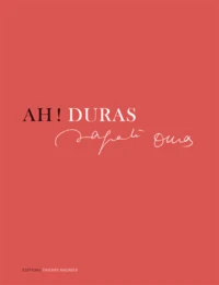 Ah ! Duras