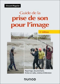 Guide de la prise de son pour l'image