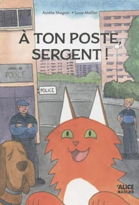 A ton poste sergent !