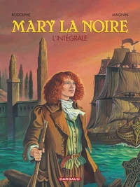 Mary La Noire. L'Integrale