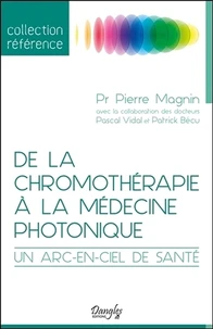 De la chromothérapie à la médecine photonique