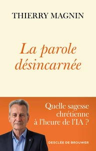 La parole désincarnée