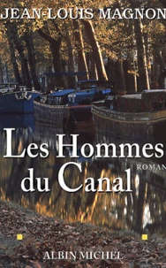 Les Hommes Du Canal