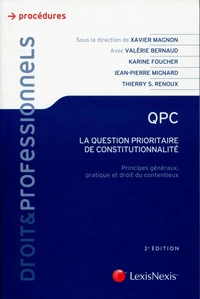 QPC, la question prioritaire de constitutionnalité