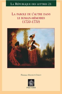 La parole de l'autre dans le roman-mémoires (1720-1770)