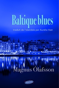 Magnus Ólafsson - Baltique blues.