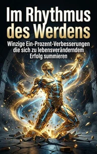 Im Rhythmus des Werdens