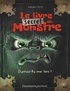 Magnus Myst - Le livre secret du monstre - Oseras-tu me lire ?.