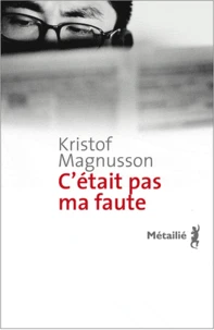 C'était pas ma faute