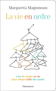 La vie en ordre