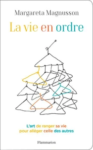 La vie en ordre