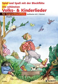 Die schönsten Volks- und Kinderlieder