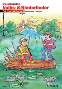Die schonsten volks- und kinderlieder clarinette