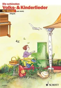 Die schonsten volks- und kinderlieder piano