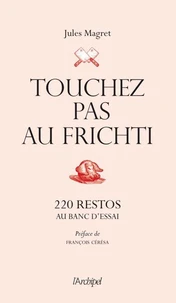 Touchez pas au frichti