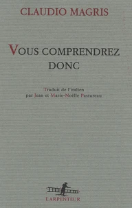 Vous comprendrez donc