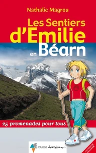 Les sentiers d'Emilie dans le Béarn