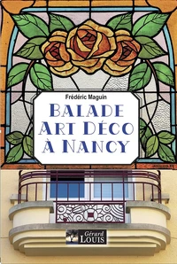 Balade art déco à Nancy
