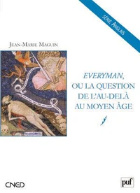 Everyman ou la question de l'au-delà au Moyen Age