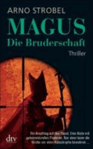 Magus - Die Bruderschaft.