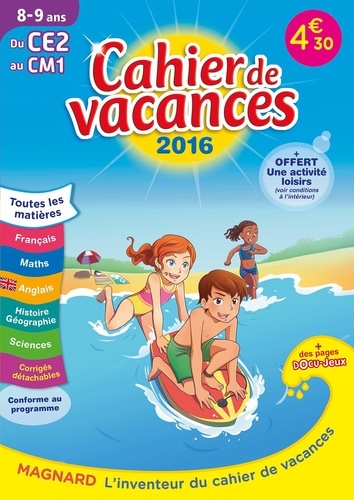 Cahier de vacances du CE2 au CM1 8-9 ans  Edition 2016