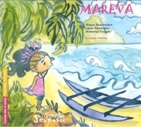 Maguy Bussonnière et Laura Dominguez - Mareva - Edition bilingue français-tahitien.