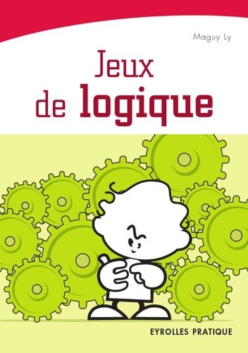 Maguy Ly - Jeux de logique.