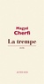 Magyd Cherfi - La Trempe.