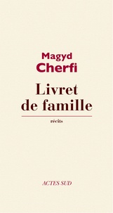 Magyd Cherfi - Livret de famille.