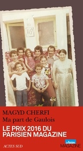 Magyd Cherfi - Ma part de Gaulois.
