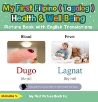  Mahalia S. - My First Filipino (Tagalog) Health and Well Being Picture Book with English Translations - Teach &amp; Learn Basic Filipino (Tagalog) words for Children, #19.