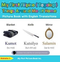 Mahalia S. - My First Filipino (Tagalog) Things Around Me at Home Picture Book with English Translations - Teach &amp; Learn Basic Filipino (Tagalog) words for Children, #13.