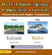 Mahalia S. - My First Filipino (Tagalog) Transportation &amp; Directions Picture Book with English Translations - Teach &amp; Learn Basic Filipino (Tagalog) words for Children, #12.