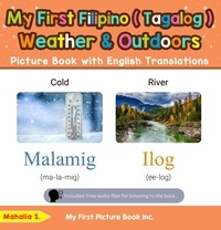  Mahalia S. - My First Filipino (Tagalog) Weather &amp; Outdoors Picture Book with English Translations - Teach &amp; Learn Basic Filipino (Tagalog) words for Children, #8.