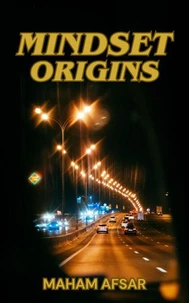 Mindset Origins