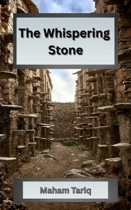 The Whispering Stone